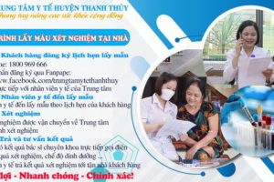 QUY TRÌNH LẤY MÁU XÉT NGHIỆM TẠI NHÀ