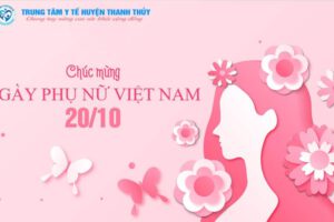 CHÚC MỪNG NGÀY PHỤ NỮ VIỆT NAM 20.10!