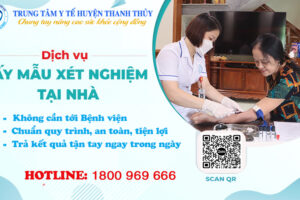 LẤY MẪU XÉT NGHIỆM TẠI NHÀ – TRẢ KẾT QUẢ TẬN NƠI!